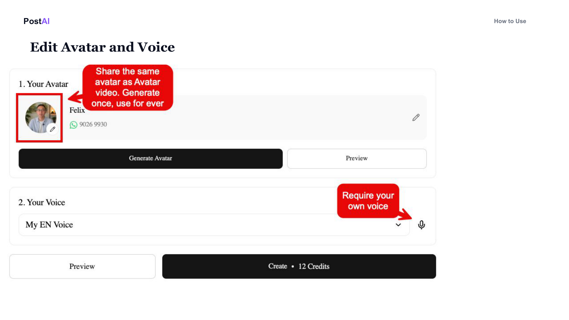 PostAI Insight Video avatar and voice editor: 1. Your Avatar (shared with Avatar Video, generated once, use forever) with Generate Avatar and Preview buttons. 2. Your Voice (dropdown showing My EN Voice, requires your own voice). Create button shows 12 Credits.